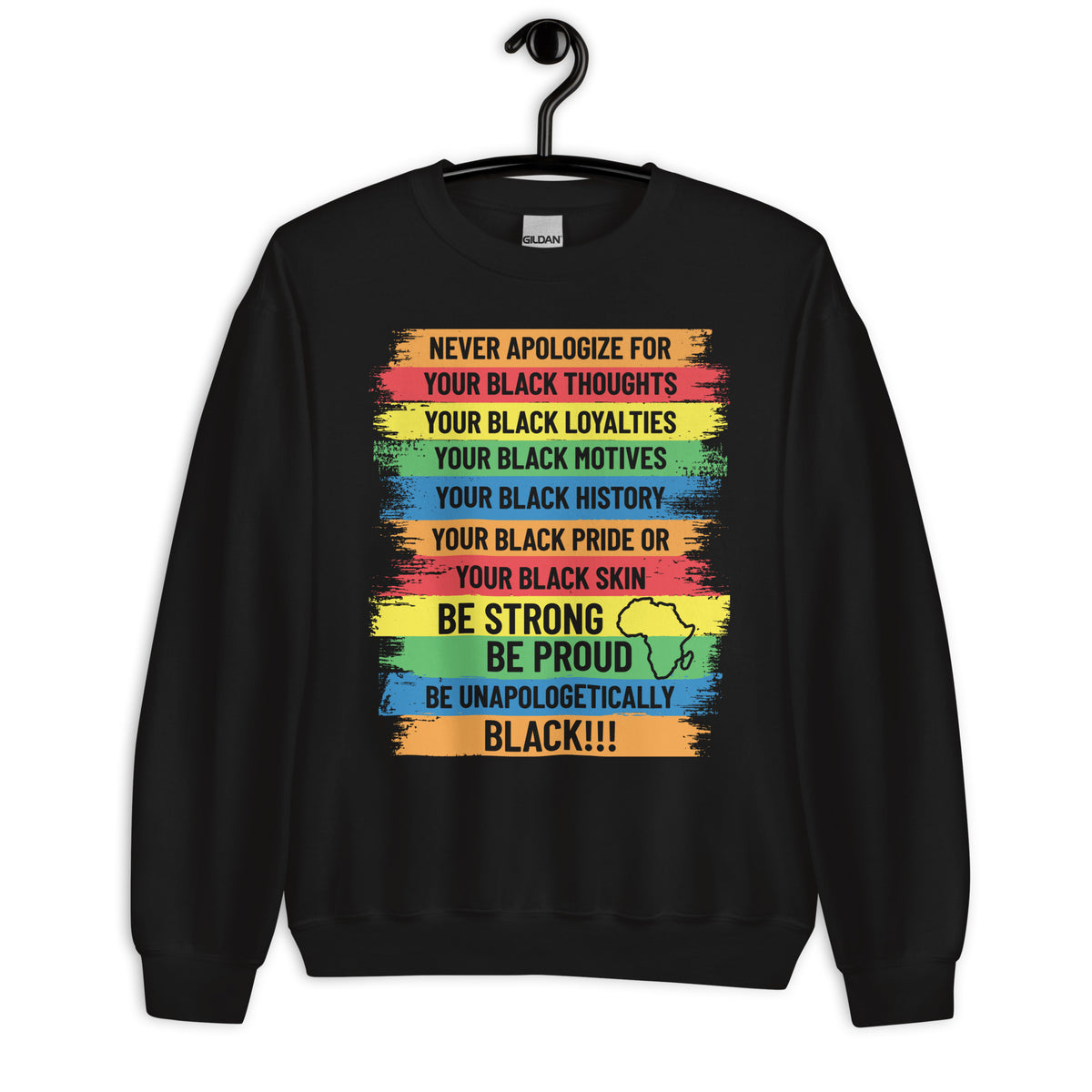 Never Apologize Sweatshirt